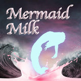 Mermaid Milk